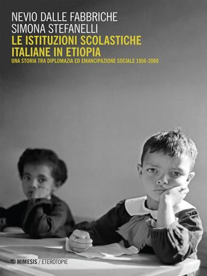 cover image of Le istituzioni scolastiche italiane in Etiopia